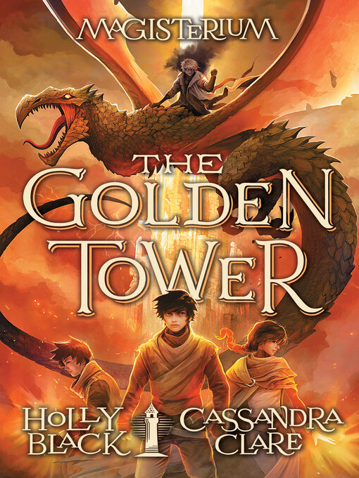 Title details for The Golden Tower by Holly Black - Wait list